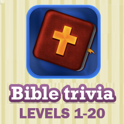 Bible Trivia Answers Level 1-20